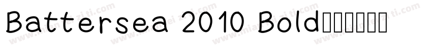 Battersea 2010 Bold字体转换